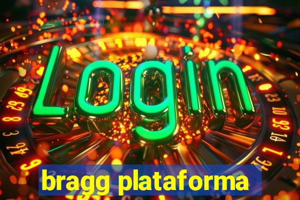 bragg plataforma